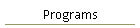Programs